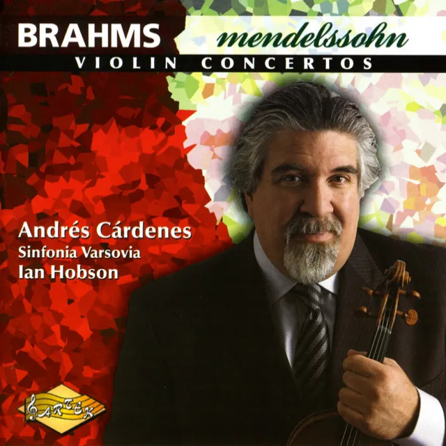 Brahms / Mendelssohn: Violin Concertos