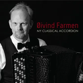 My classical accordion by Øivind Farmen