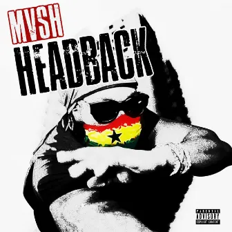 HEADBACK (H.B.N.B) by MVSH