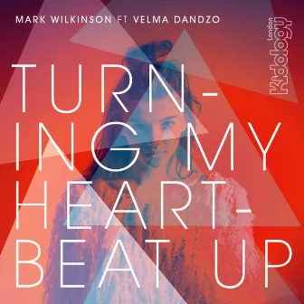 Turning My Heartbeat Up by Velma Dandzo