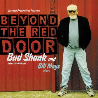 Beyond The Red Door by Bill Mays