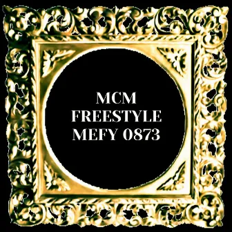 MCM Freestyle by Mefy 0873