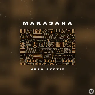 Makasana by Afro Exotiq