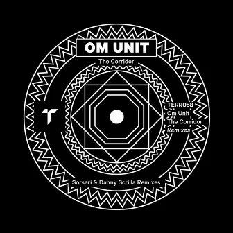 The Corridor (Remixes) by Om Unit