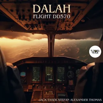 Flight DD570 (Remix) by DALAH