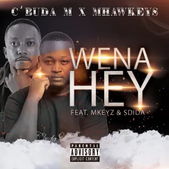 Wena Hey by C'buda M