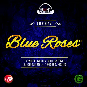 Blue Roses - EP by Juvazzi