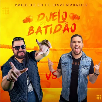 Duelo de Batidão by Baile do Ed