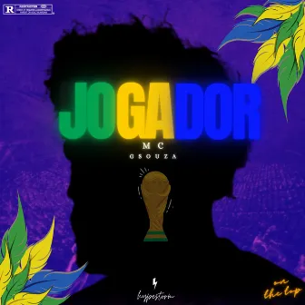 Jogador by Mc Gsouza