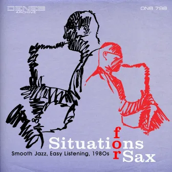 Situations for Sax (Smooth Jazz, Easy Listening, 1980s) by Claudio Pizzale