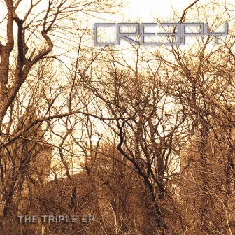 The Triple EP by Creepy