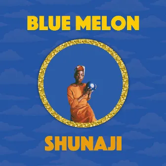 Blue Melon by Shunaji