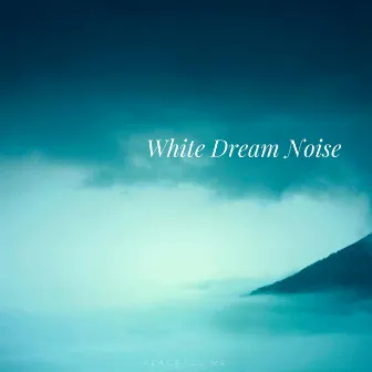 White Dream Noise by Peaceful Me