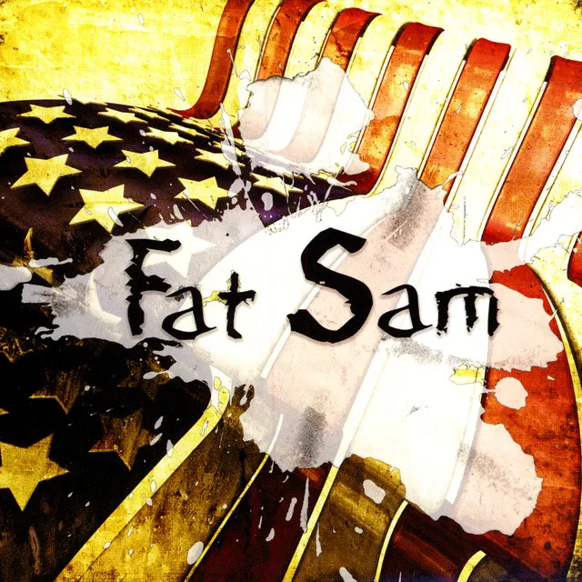 Fat Sam