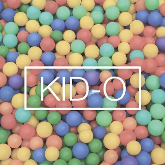 Kid-O by KID-O