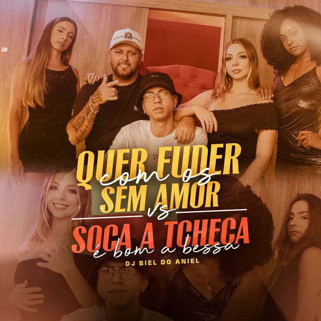 Quer Fuder Com os Sem Amor X Soca Tcheca É Bom Abessa - Remix