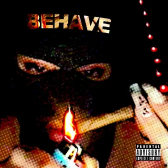 Behave by jaq