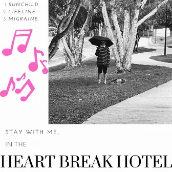 Stay with me, In the Heart Break Hotel by KLOWDE