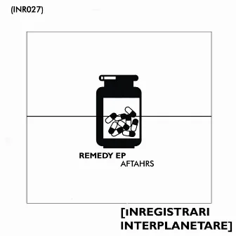 Remedy EP by AFTAHRS