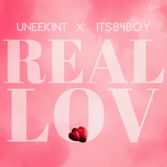 Real Lov by Its64boy