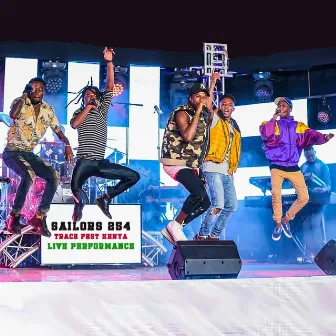 Trace Fest Kenya (Live Performance) by Sailors 254