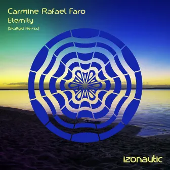 Eternity (Skullykt Remix) by Carmine Rafael Faro