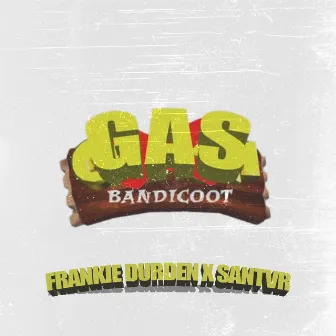 Gas Bandicoot by Frankie Durden