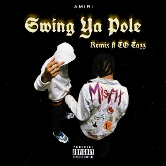 Swing Ya Pole by Zo Amiri