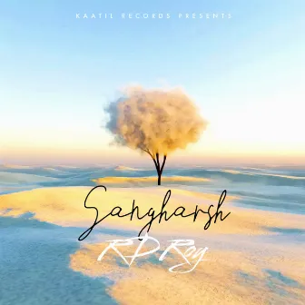 Sangharsh by RD Roy