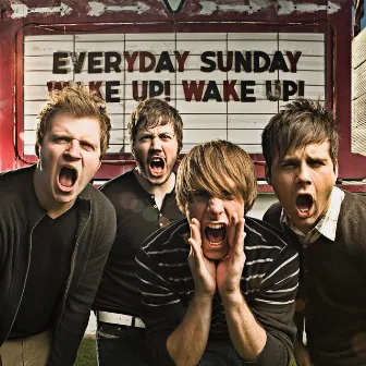 Wake Up! Wake Up! by Everyday Sunday