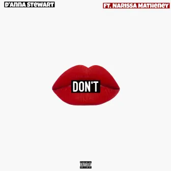 Don't by D'Anna Stewart