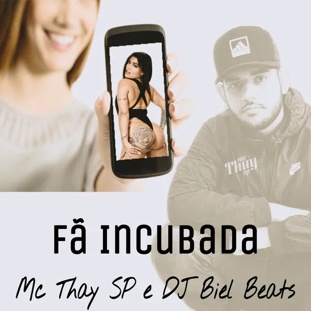 Fã Incubada