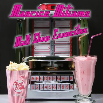 Malt Shop Favorites by Maurice Williams