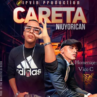 Careta (Homenaje: Vico C) by NIUYORICAN