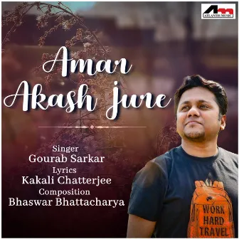 Amar Akash Jure by Gourab Sarkar