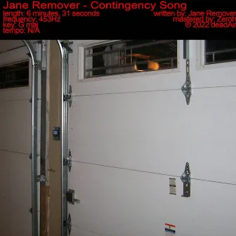 Contingency Song by Jane Remover