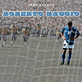 Roberto Baggio by Fake RayBan