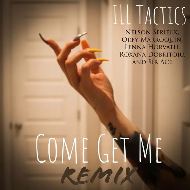 Come Get Me - Remix