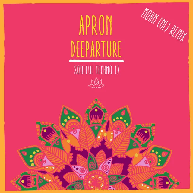 Apron - MOHN (NL) Remix