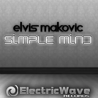 Simple Mind by Elvis Makovic