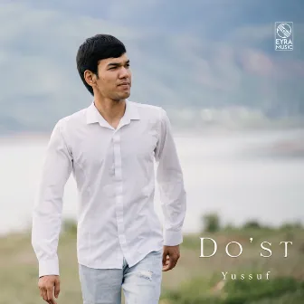 Do'st by Yussuf