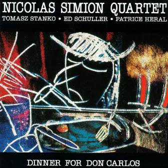 Dinner For Don Carlos by Nicolas Simion