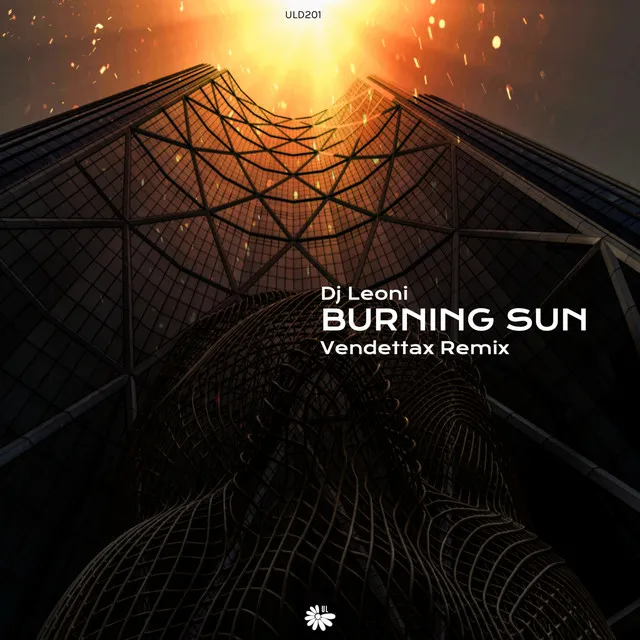 Burning Sun - Vendettax Remix