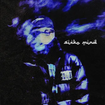 SICKO MIND by ZAIMO