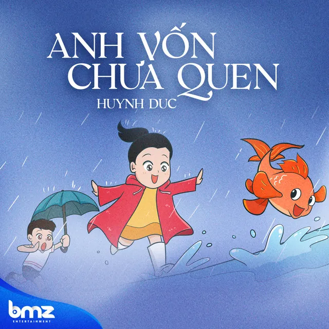 Anh Vốn Chưa Quen