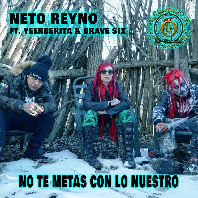 No Te Metas Con Lo Nuestro