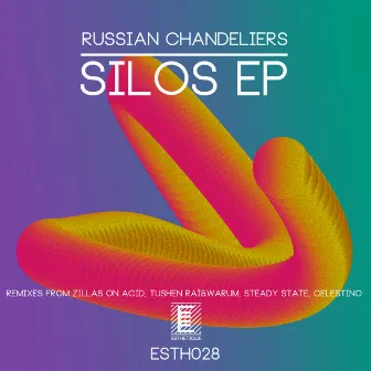 Silos EP by Russian Chandeliers