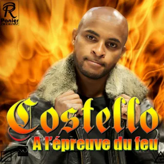 A l'epreuve du feu by Costello