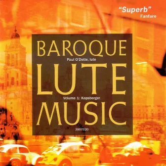 Baroque Lute Music, Vol. I: Kapsberger by Giovanni Girolamo Kapsberger