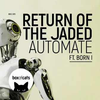 Automate by Return Of The Jaded